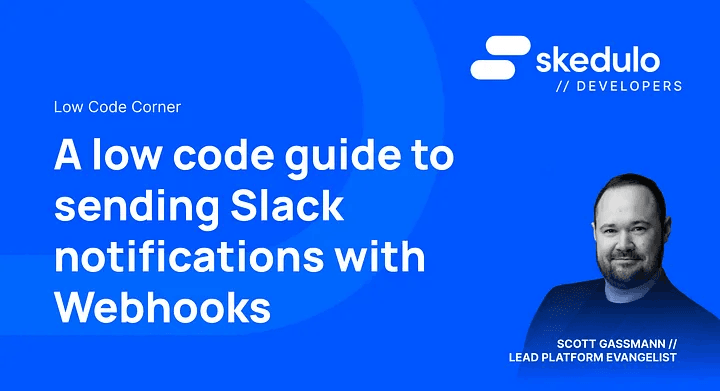 A low code guide to send Slack notifications with Webhooks.